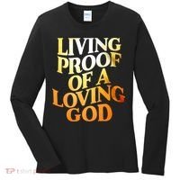 Living Proof Of A Loving God Women's Long Sleeve Shirt thumb 0