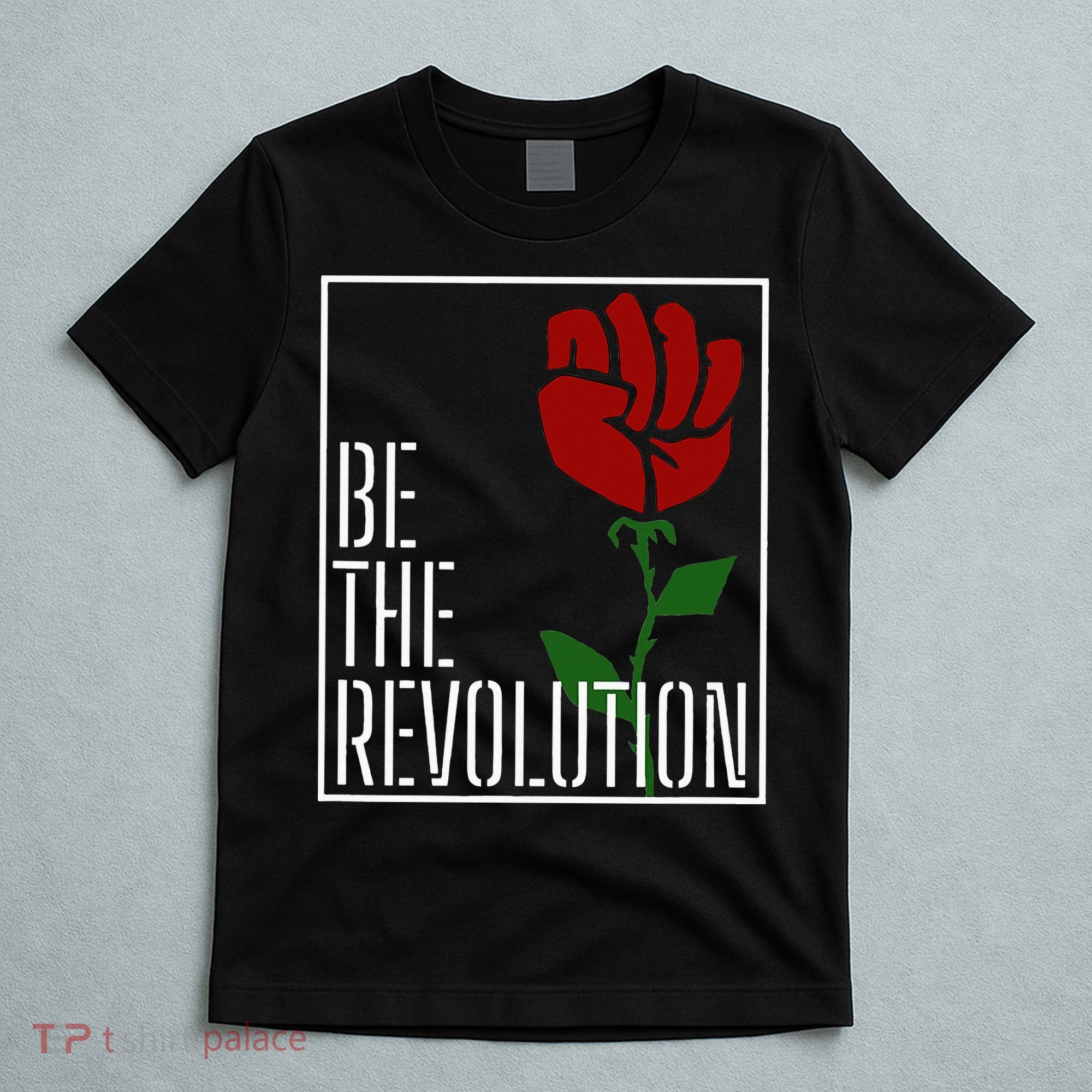 Leftist Protest Political Revolution Socialist Rose T-Shirt