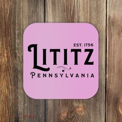 Lititz Pennsylvania Pa Lancaster County Cool Small Town Usa Coaster