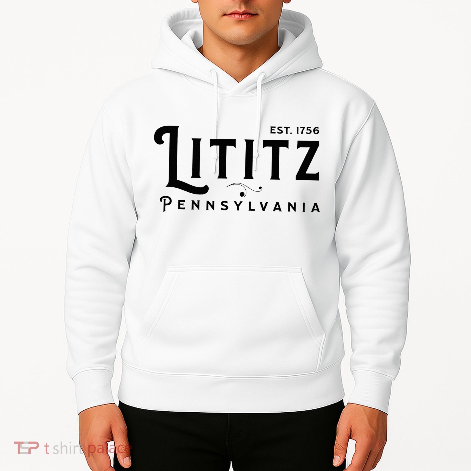 Lititz Pennsylvania Pa Lancaster County Cool Small Town Usa Hoodie