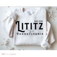 Lititz Pennsylvania Pa Lancaster County Cool Small Town Usa Sweatshirt thumb 2