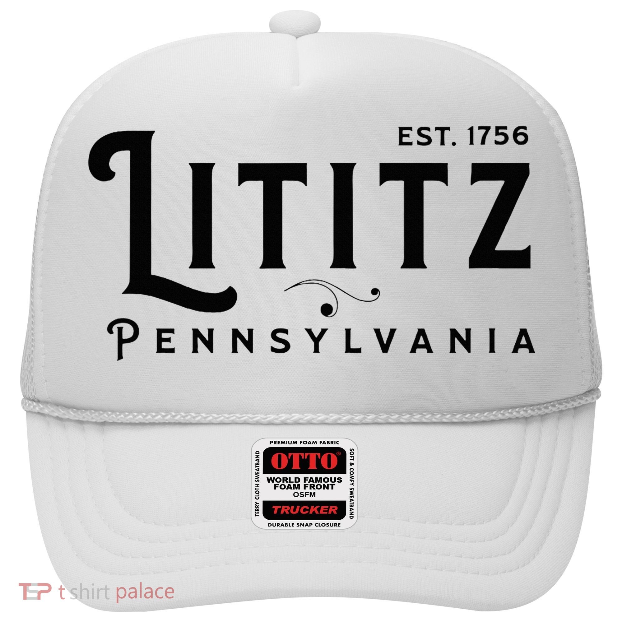 Lititz Pennsylvania Pa Lancaster County Cool Small Town Usa Hat