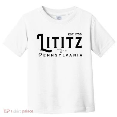 Lititz Pennsylvania Pa Lancaster County Cool Small Town Usa Toddler T-Shirt