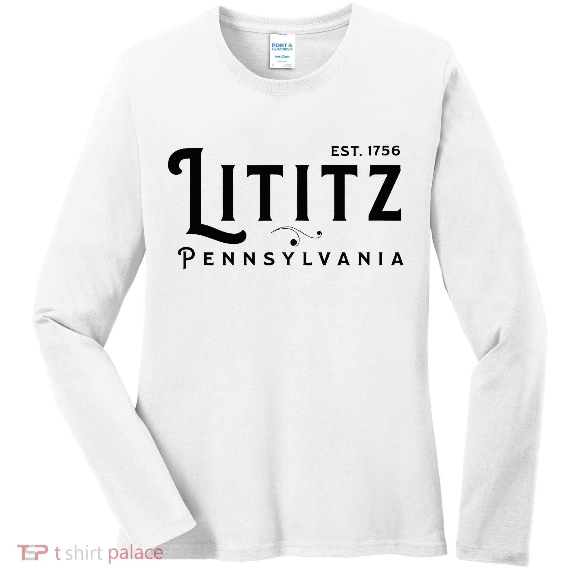 Lititz Pennsylvania Pa Lancaster County Cool Small Town Usa Women's Long Sleeve Shirt