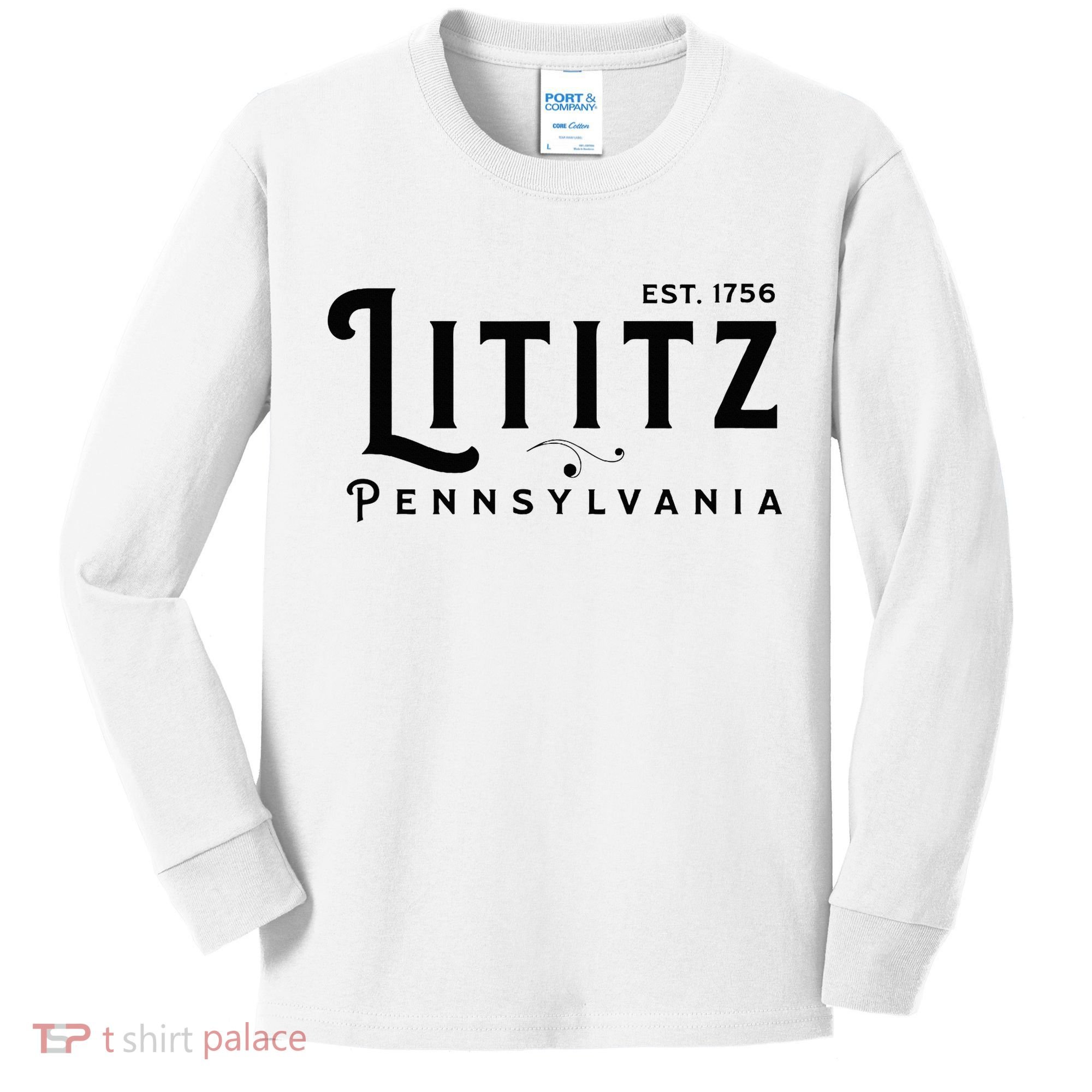 Lititz Pennsylvania Pa Lancaster County Cool Small Town Usa Kids Long Sleeve Shirt