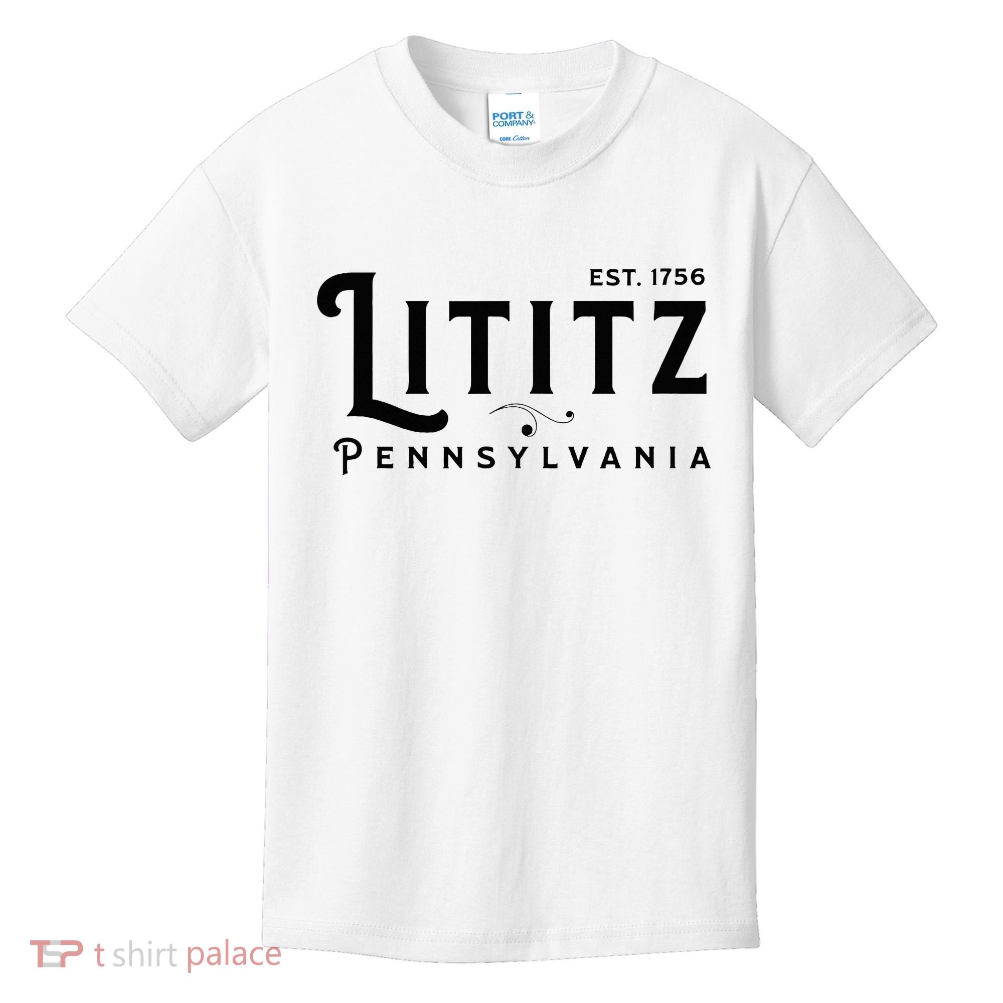 Lititz Pennsylvania Pa Lancaster County Cool Small Town Usa Kids T-Shirt