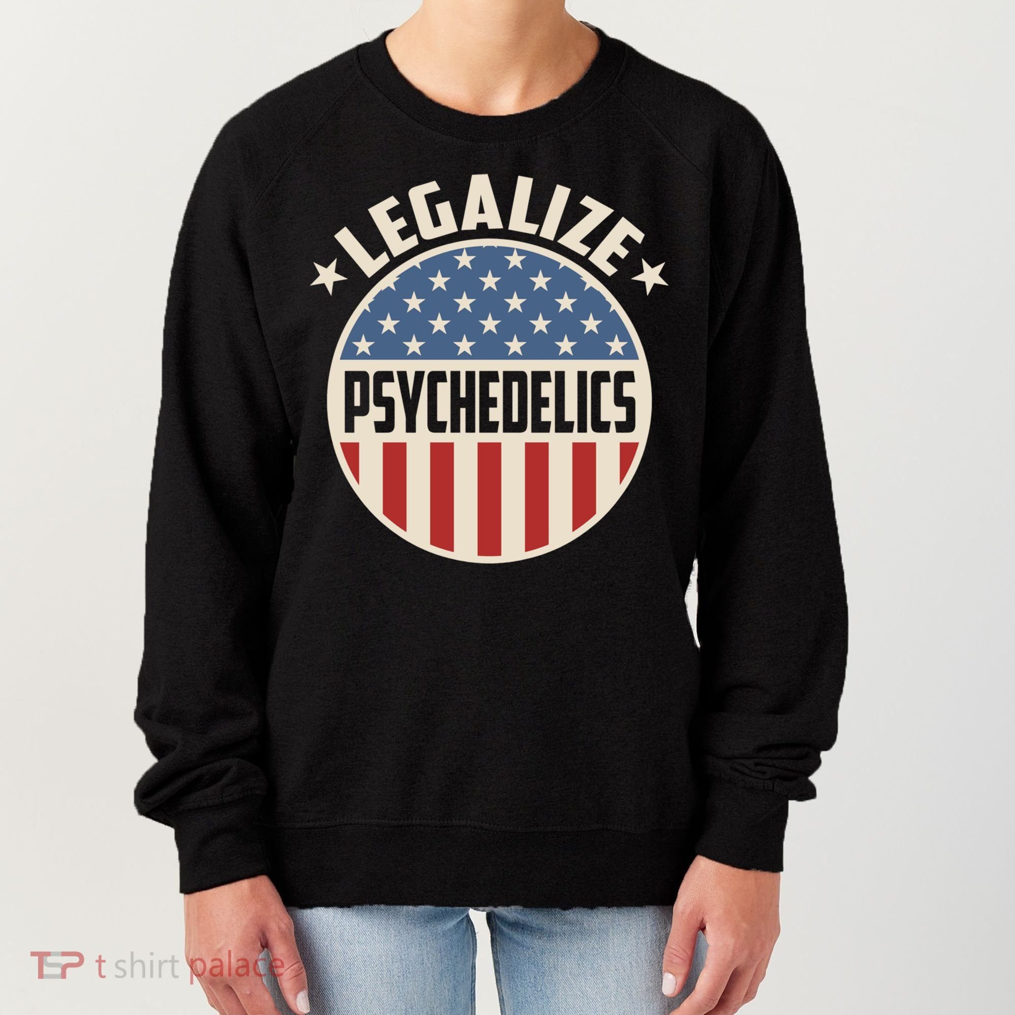 Legalize Psychedelics Pro Freedom Pro America Retro Us Flag Gift Women's Sweatshirt