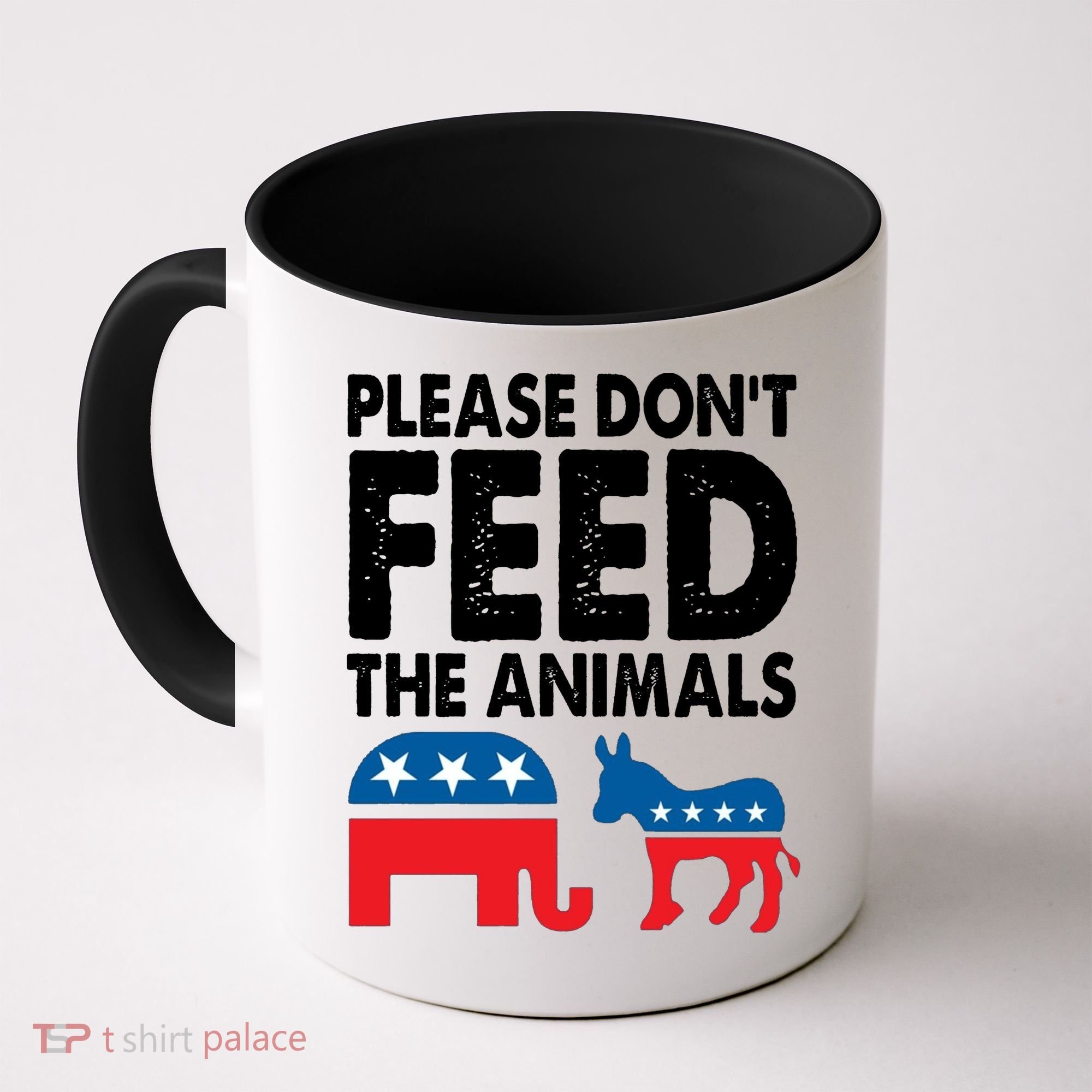 Libertarian Political Please Dont Feed Animals Coffee Mug