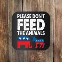 Libertarian Political Please Dont Feed Animals Coaster thumb 0
