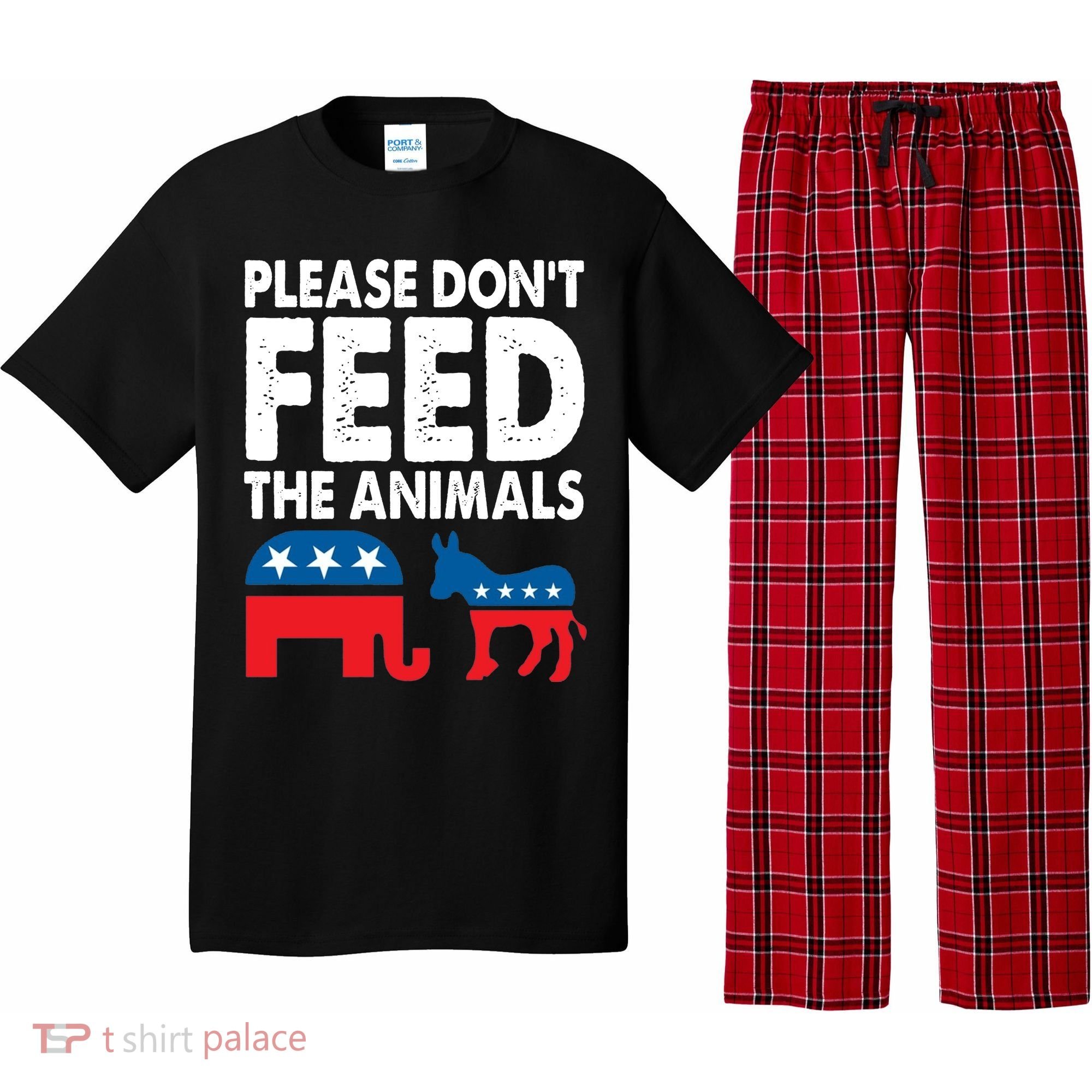 Libertarian Political Please Dont Feed Animals Pajama Set