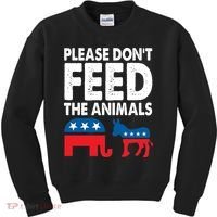 Libertarian Political Please Dont Feed Animals Kids Sweatshirt thumb 0