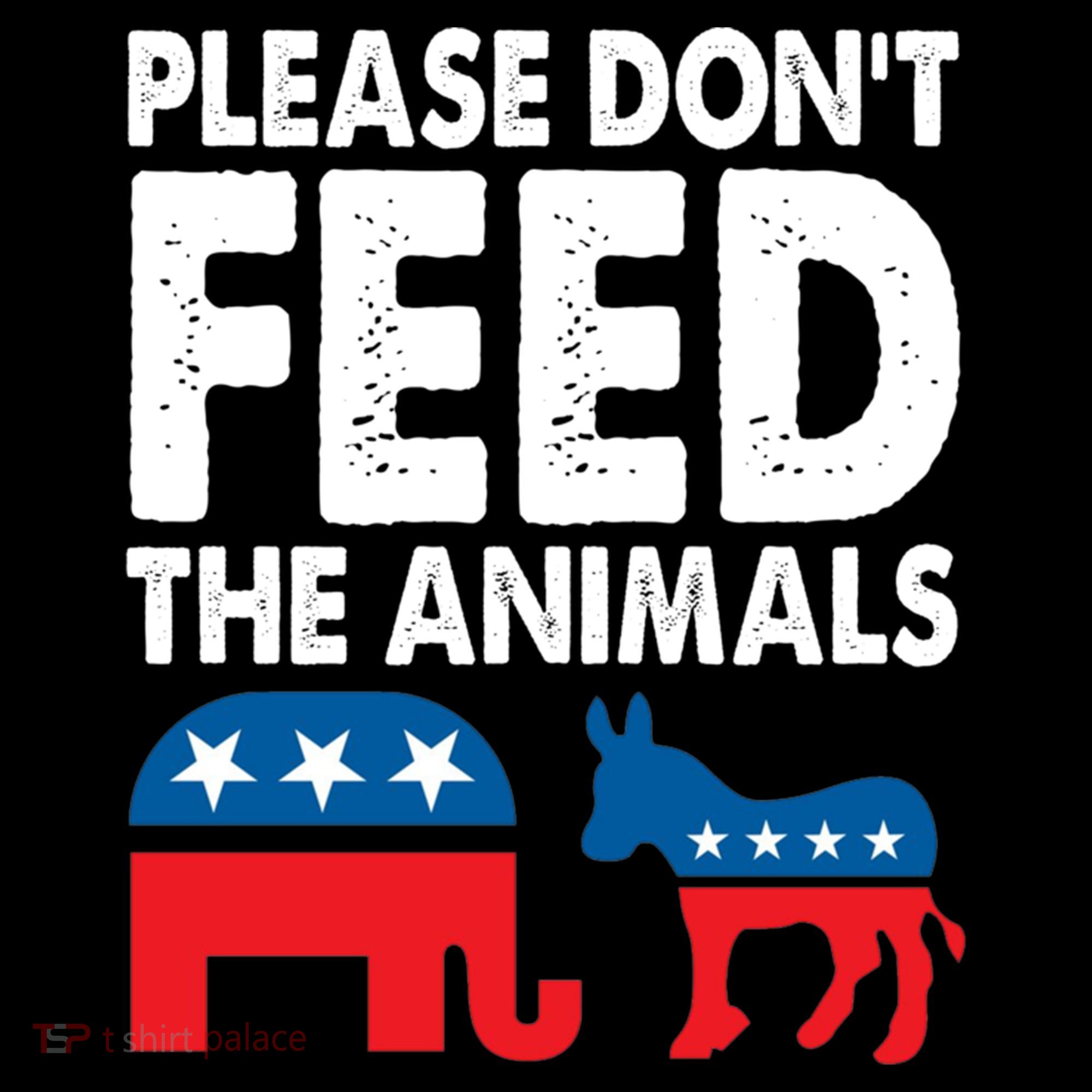 Libertarian Political Please Don't Feed The Animals Gift Women's Hoodie