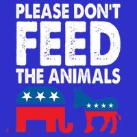 Libertarian Political Please Don't Feed The Animals Gift Hoodie thumb 7