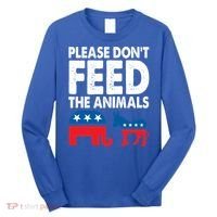Libertarian Political Please Don't Feed The Animals Gift Long Sleeve Shirt thumb 0