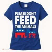 Libertarian Political Please Don't Feed The Animals Gift Women's T-Shirt thumb 0