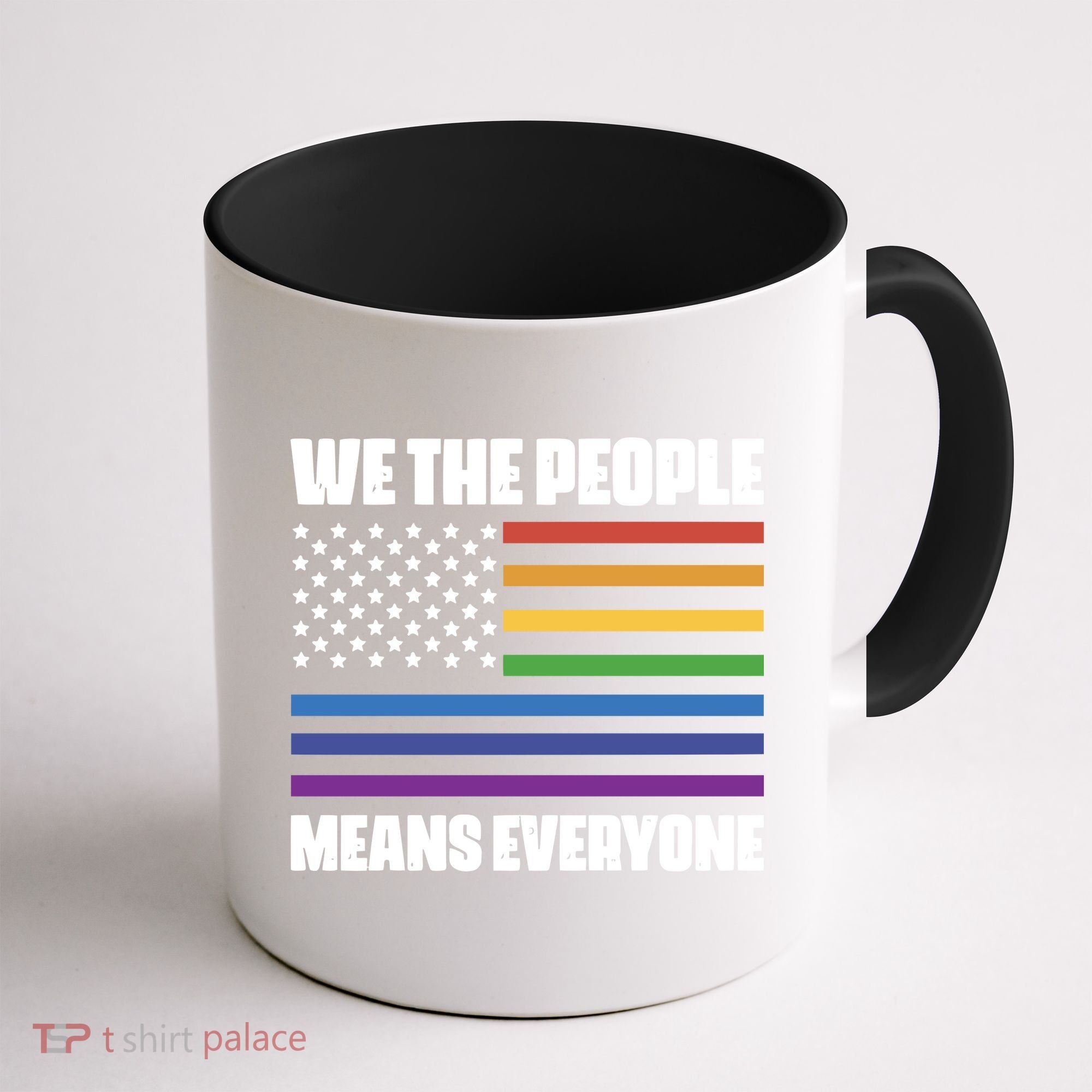 Lgbt Pride Parade We The People Means Everyone Coffee Mug
