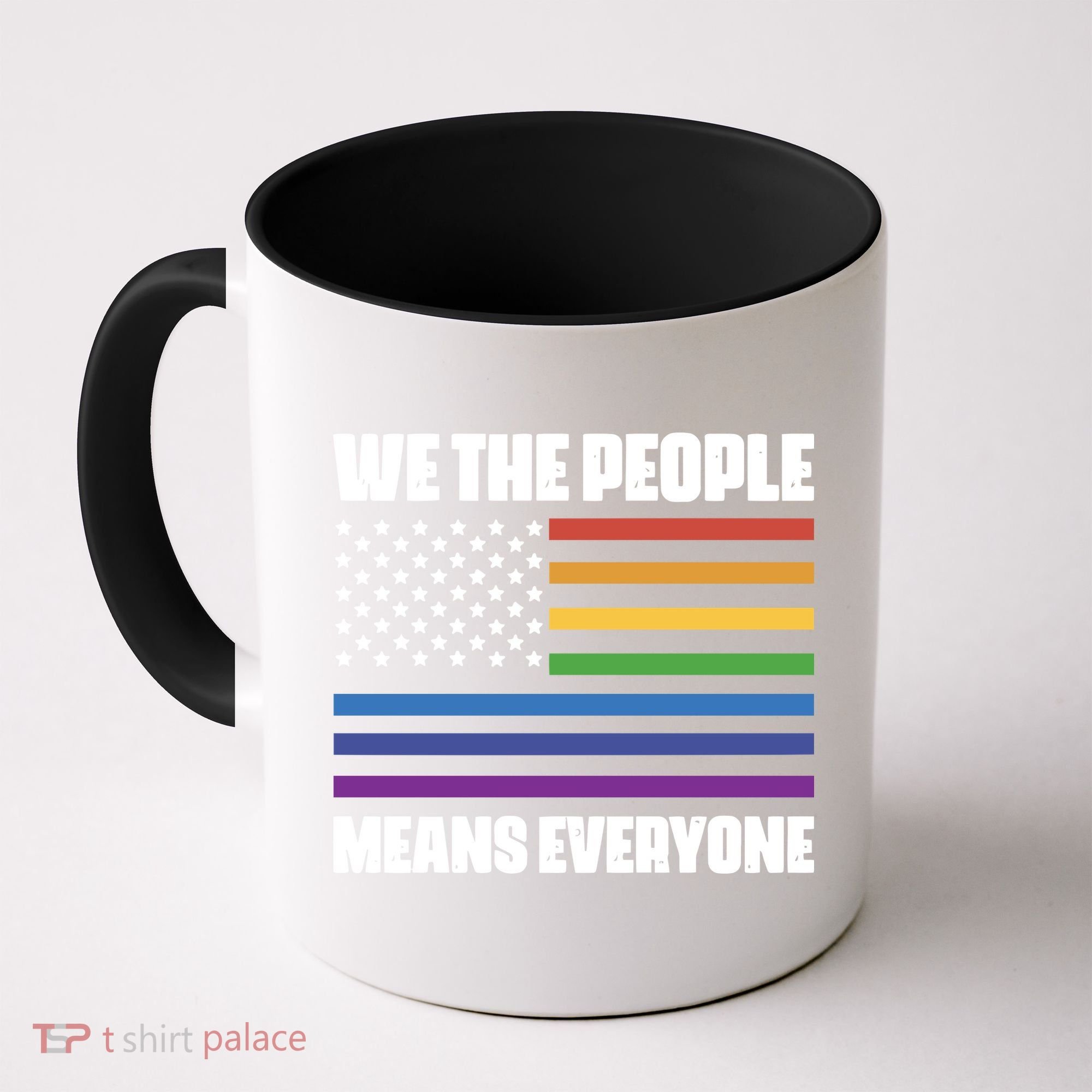 Lgbt Pride Parade We The People Means Everyone Coffee Mug