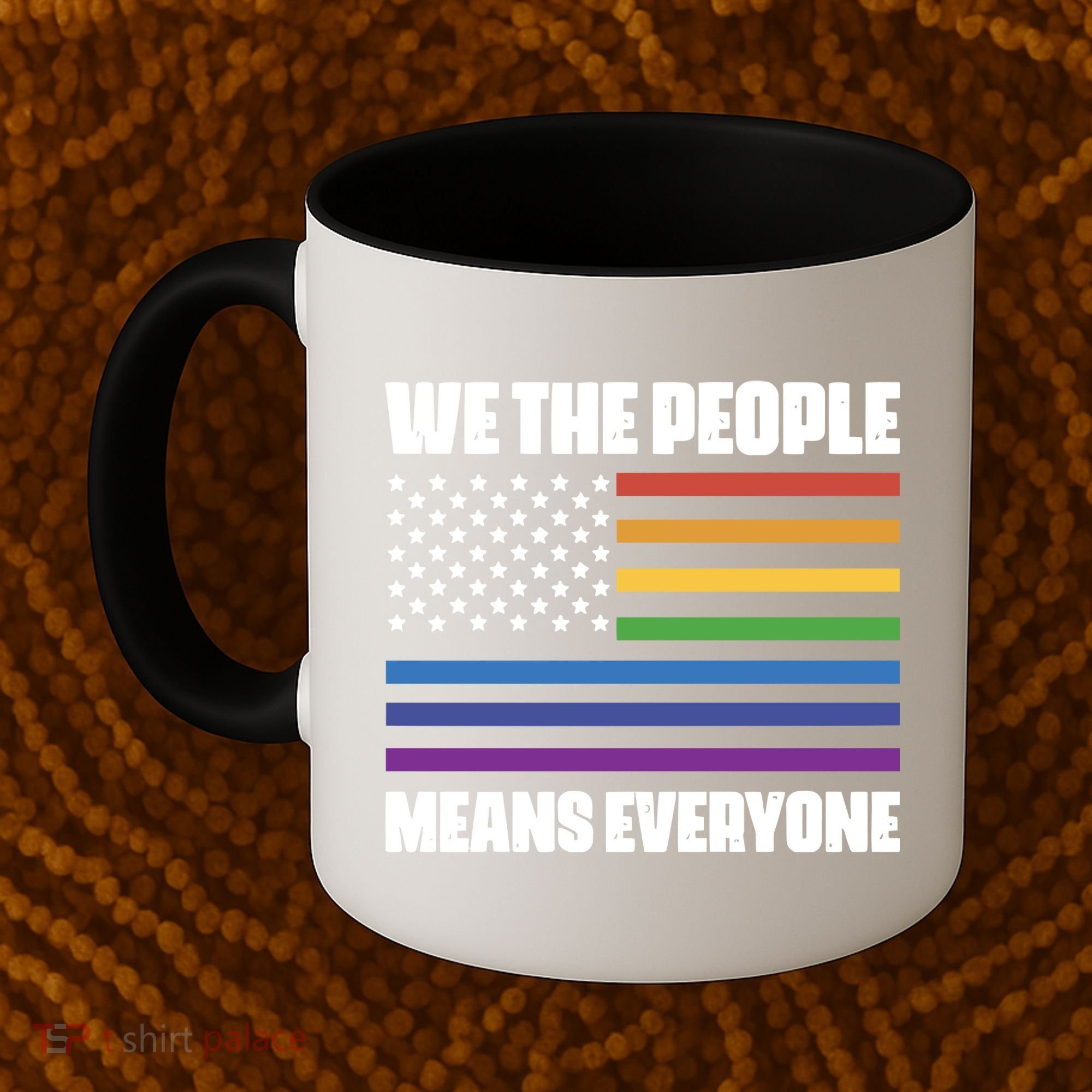 Lgbt Pride Parade We The People Means Everyone Coffee Mug