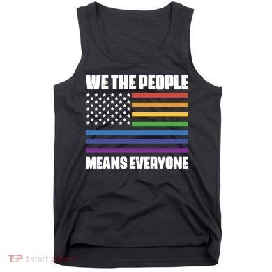 Lgbt Pride Parade We The People Means Everyone Tank Top