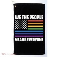 Lgbt Pride Parade We The People Means Everyone Golf Towel thumb 0