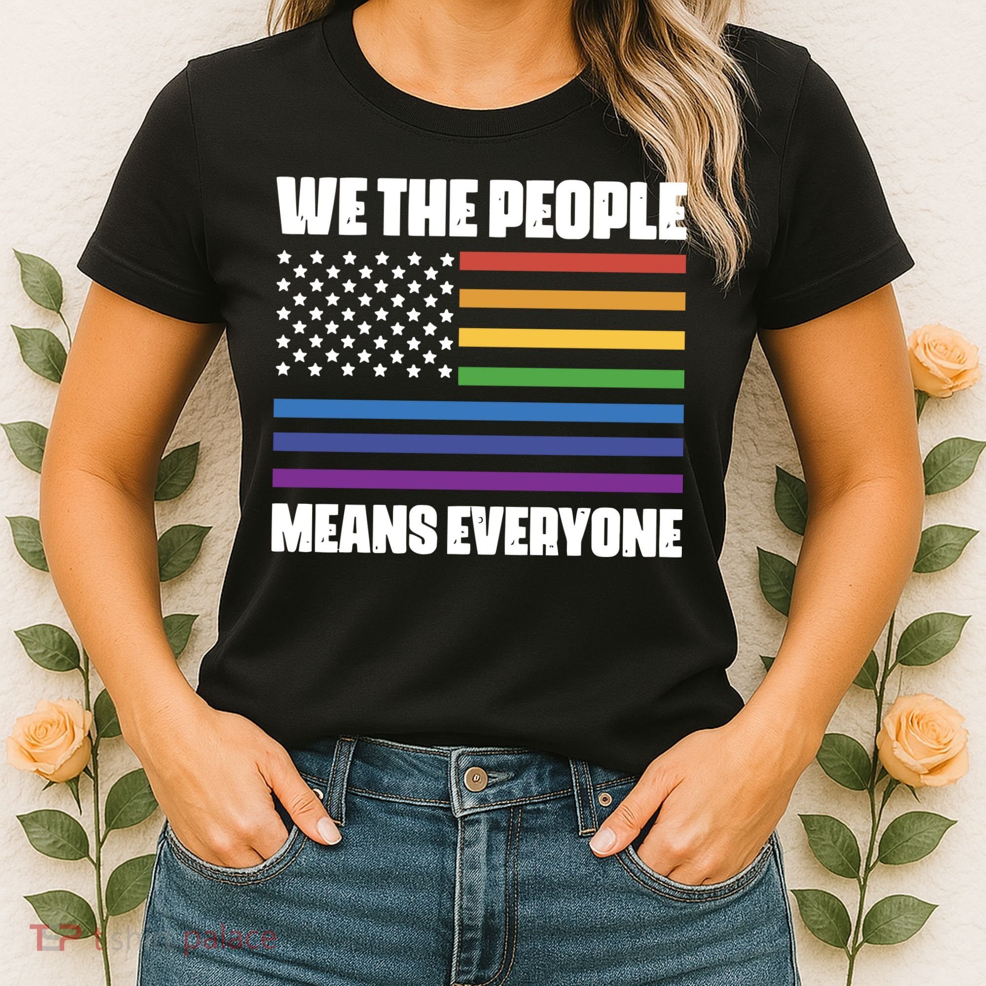 Lgbt Pride Parade We The People Means Everyone Women's T-Shirt