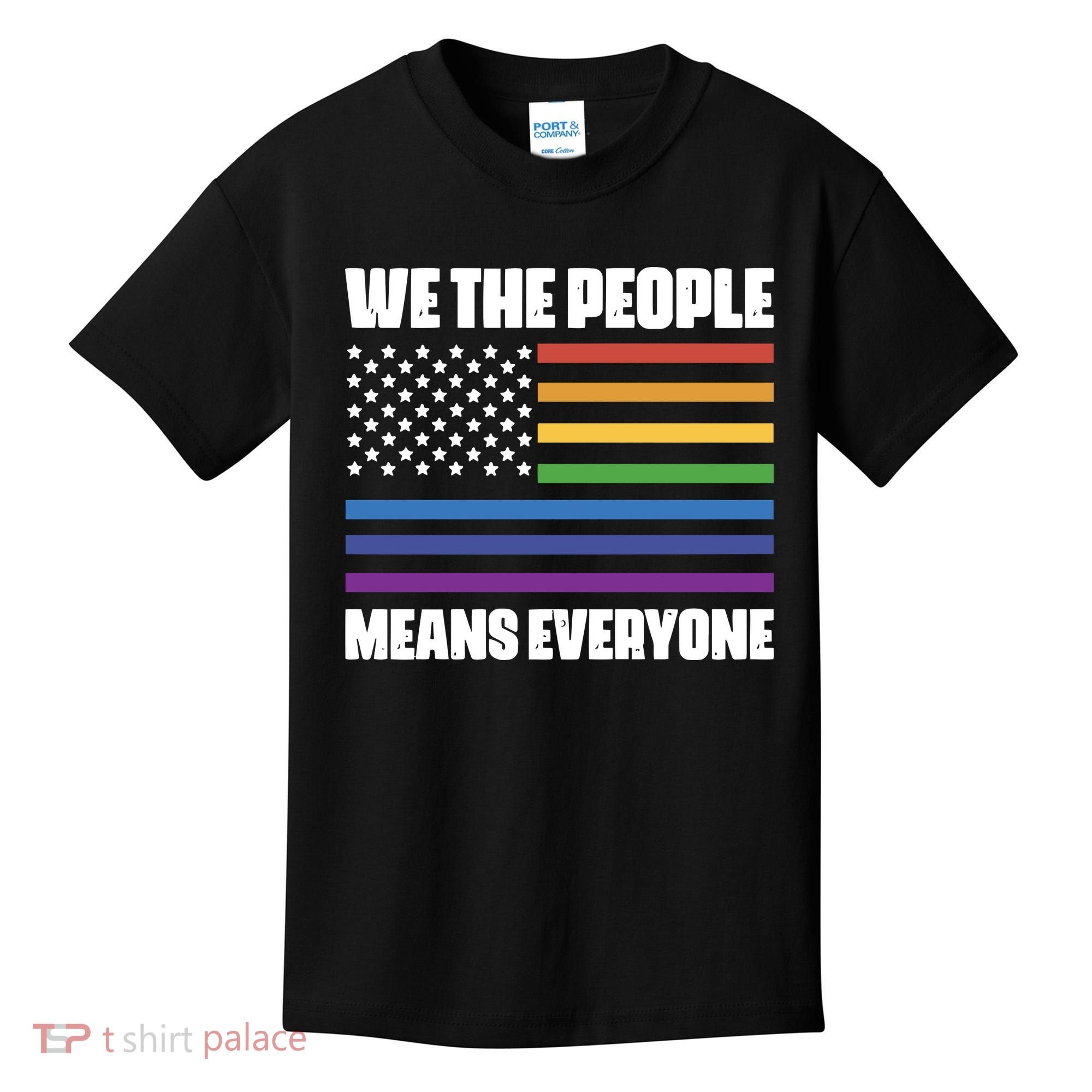 Lgbt Pride Parade We The People Means Everyone Kids T-Shirt
