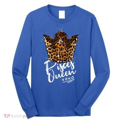 Leopard Pisces Queen Zodiac Sign With Leopard Pattern Crown Gift Long Sleeve Shirt