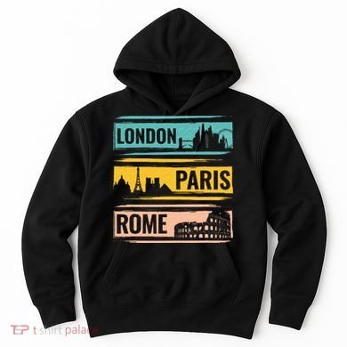 London Paris Rome World Traveler Hoodie