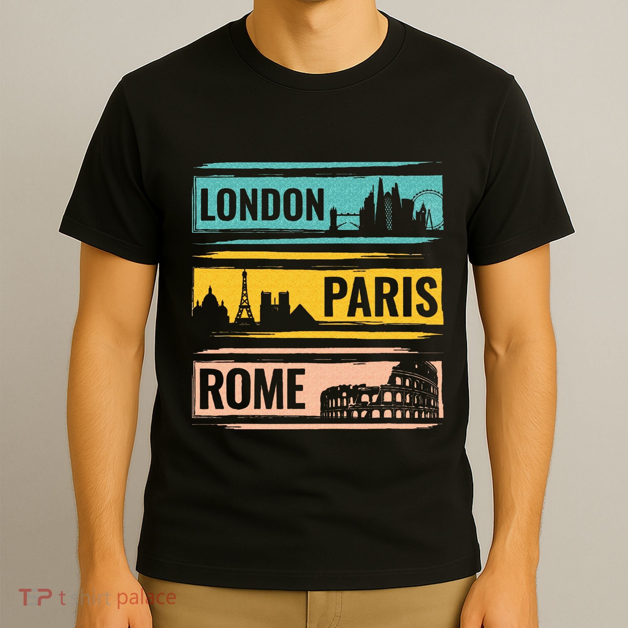 London Paris Rome World Traveler T-Shirt