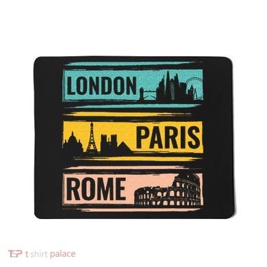 London Paris Rome World Traveler Mousepad