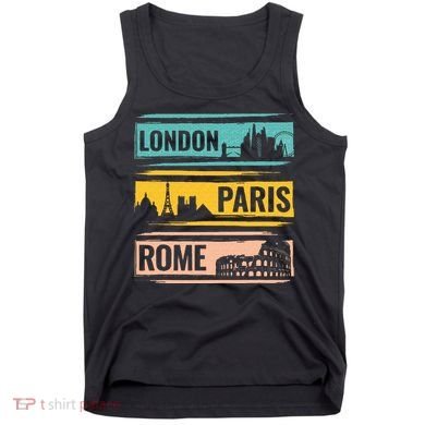 London Paris Rome World Traveler Tank Top