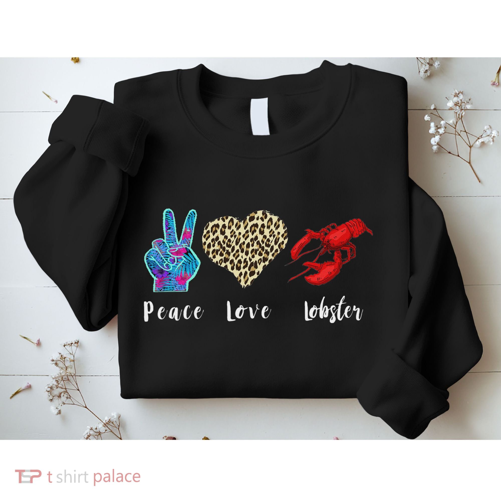 Love Peace Red Lobster Leopard Seafood Lover Lobster Eating Sweatshirt