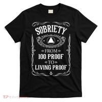 Living Proof Sobriety Anniversary Sober AA NA Recovery T-Shirt thumb 0