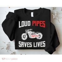 Loud Pipes Saves Lives Biker Sweatshirt thumb 2