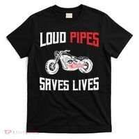 Loud Pipes Saves Lives Biker T-Shirt thumb 0