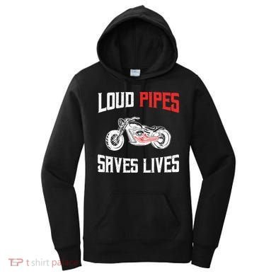 Loud Pipes Saves Lives Biker Women's Hoodie