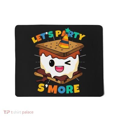 LetS Party SMore Boy Camping Cute Smores Mousepad
