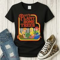 Let’S Plant Some Trees Cannabis Humor Marijuana Funny Weed Women's T-Shirt thumb 3