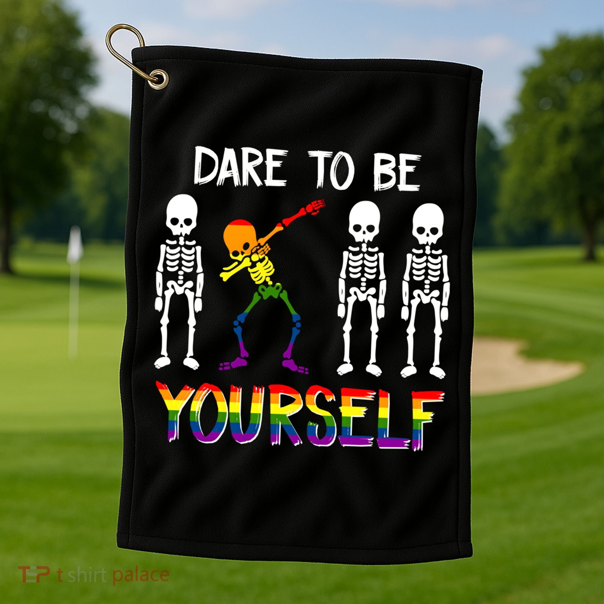 Lgbt Pride Skeleton Dabbing Dare To Be Yourself Outfit Gift Golf Towel