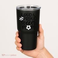 Loud Proud Soccer Mom MotherS Day Gift Tumbler thumb 2
