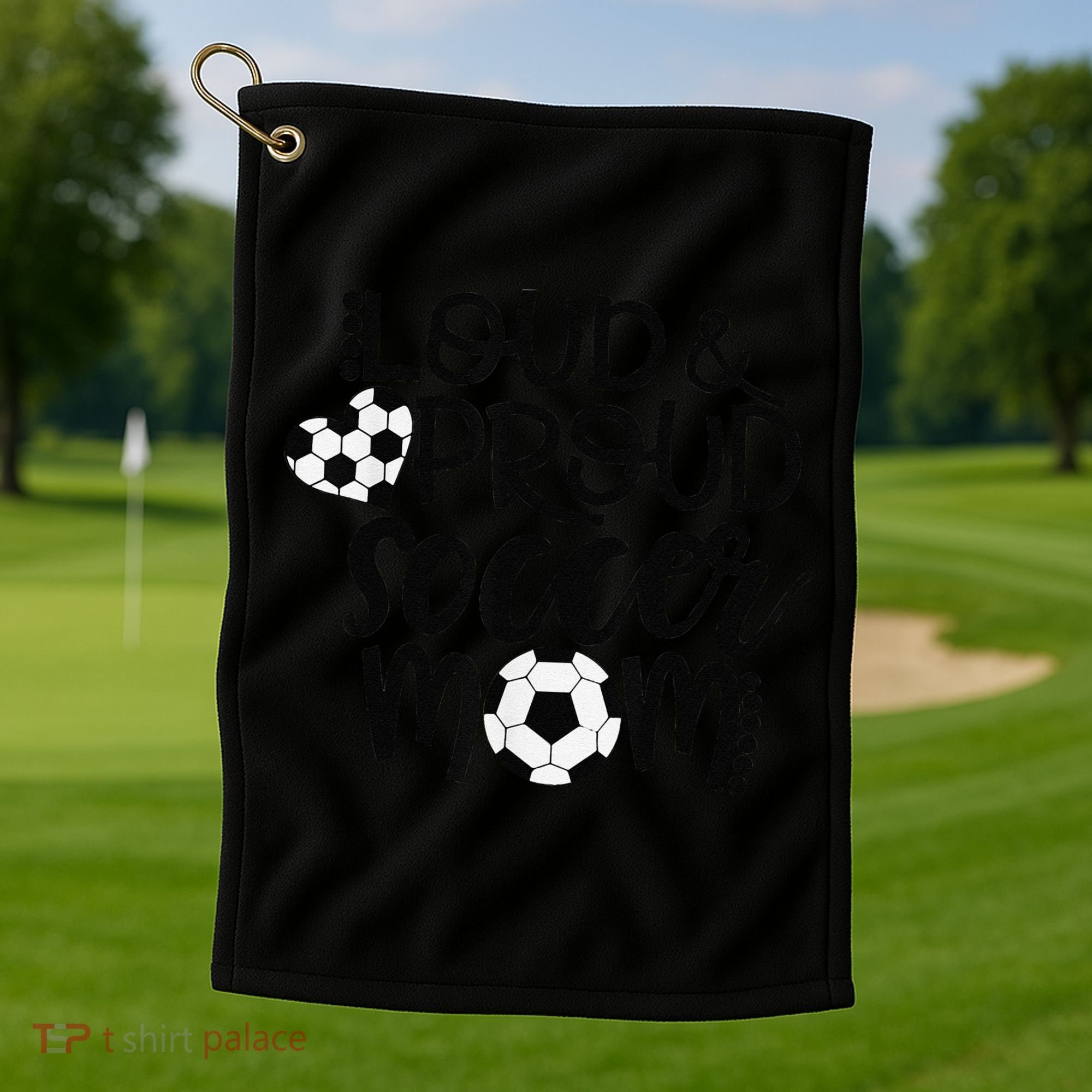 Loud Proud Soccer Mom MotherS Day Gift Golf Towel