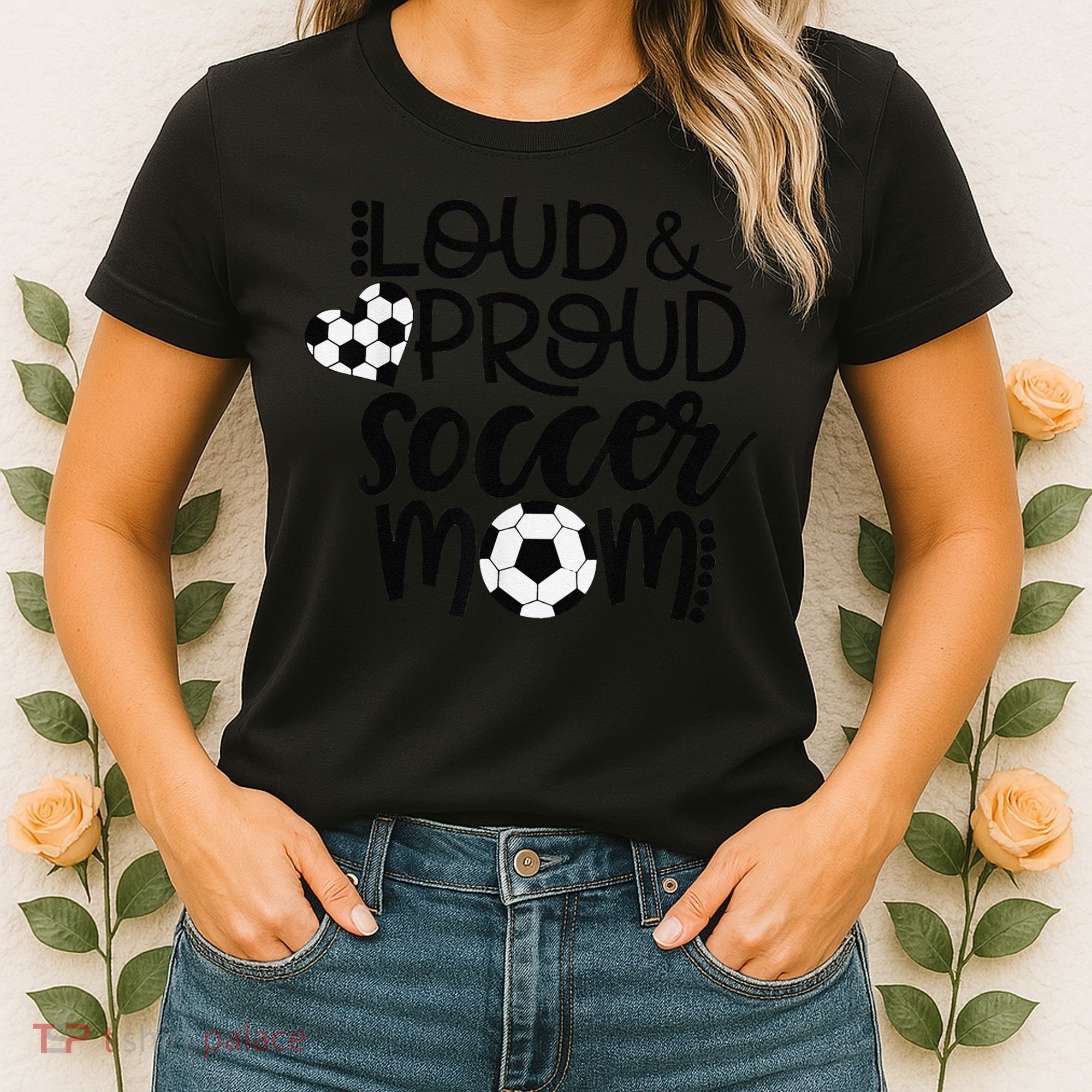 Loud Proud Soccer Mom MotherS Day Gift Women's T-Shirt