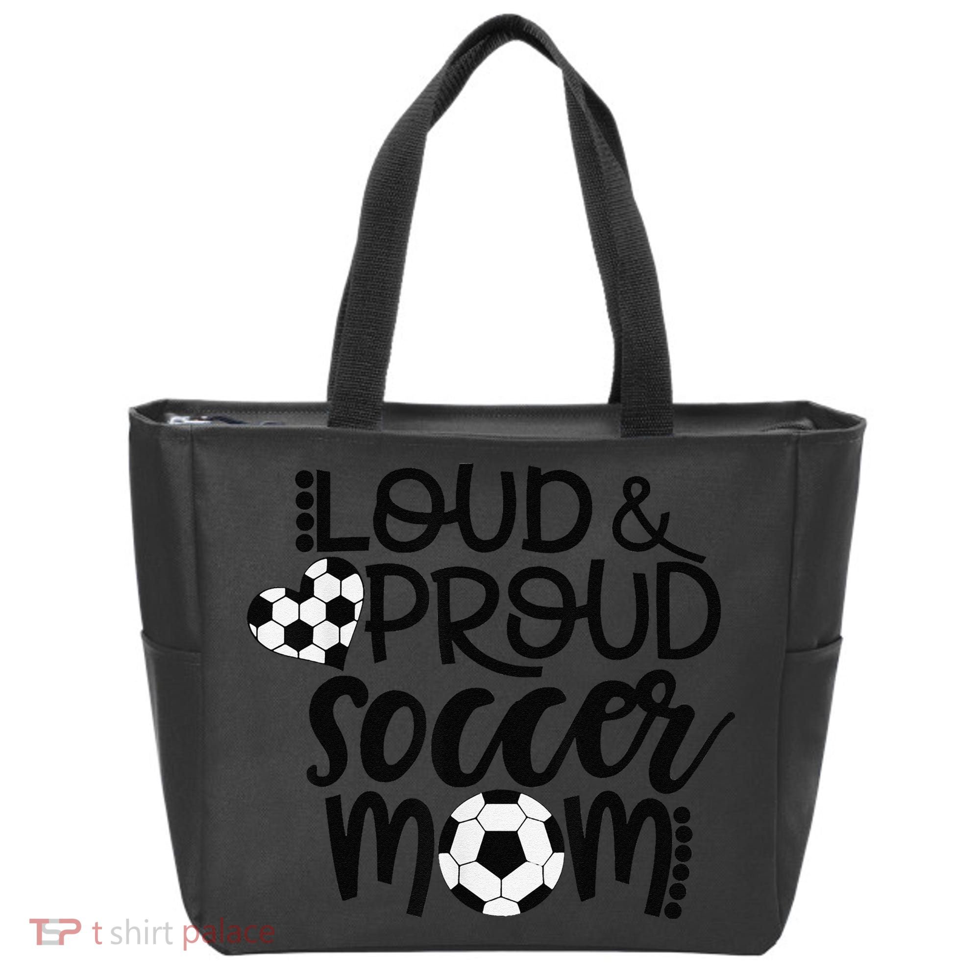 Loud Proud Soccer Mom MotherS Day Gift Tote Bag