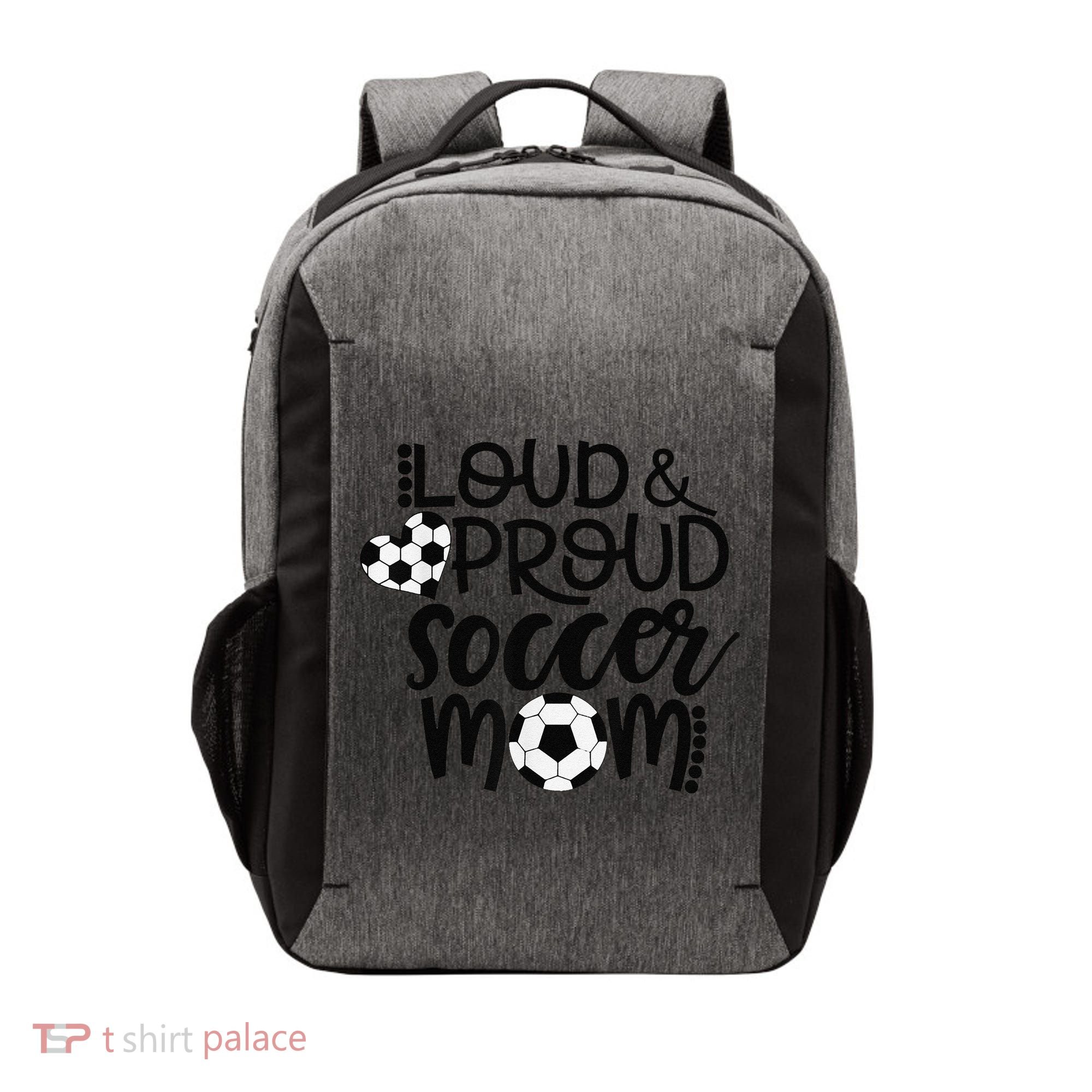 Loud Proud Soccer Mom MotherS Day Gift Vector Backpack
