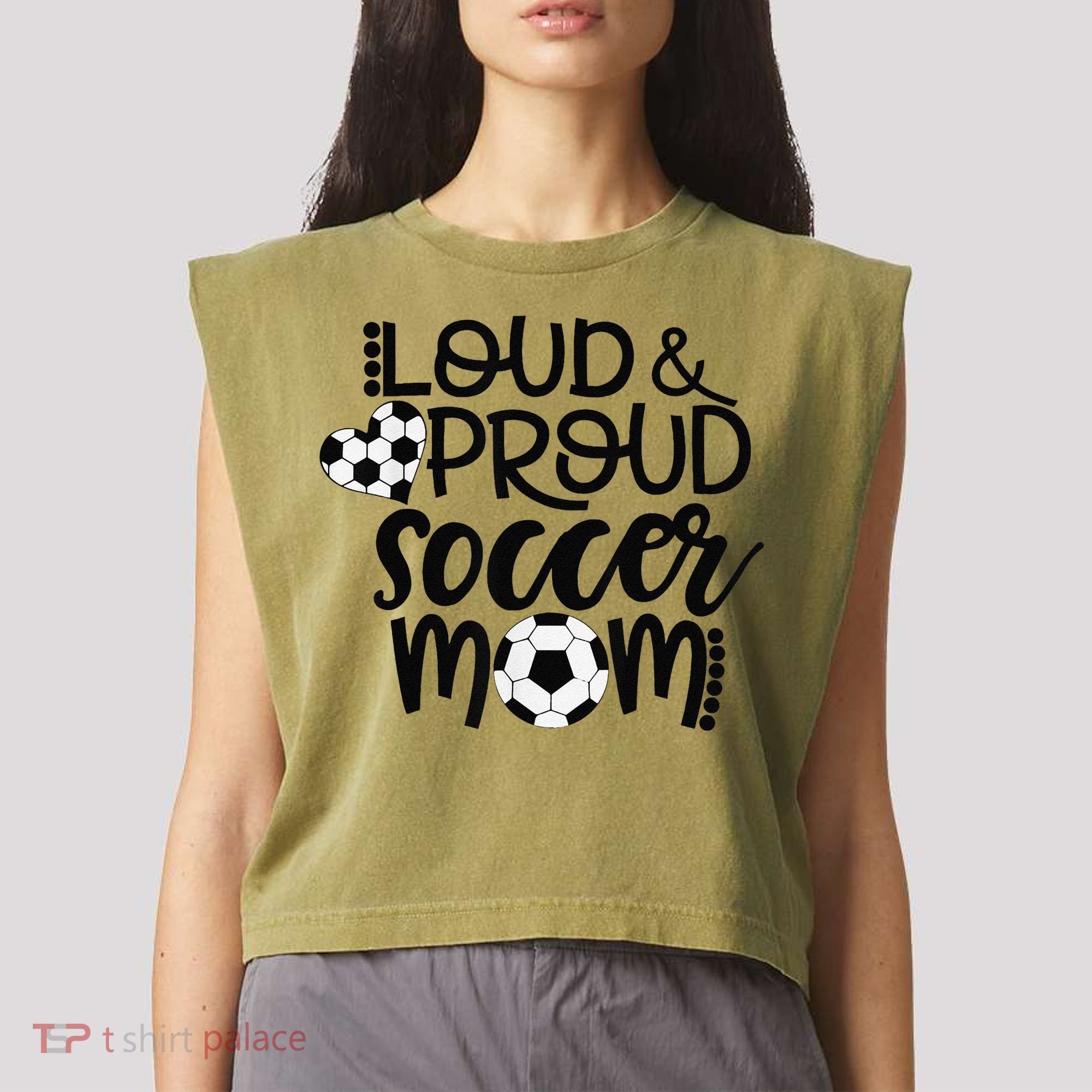 Loud Proud Soccer Mom MotherS Day Gift Garment-Dyed Women's Muscle Tee