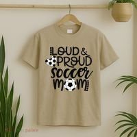 Loud Proud Soccer Mom MotherS Day Gift T-Shirt thumb 2