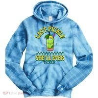 Last Pickle SheLl Ever Tickle Bachelorette Party Tie Dye Hoodie thumb 0