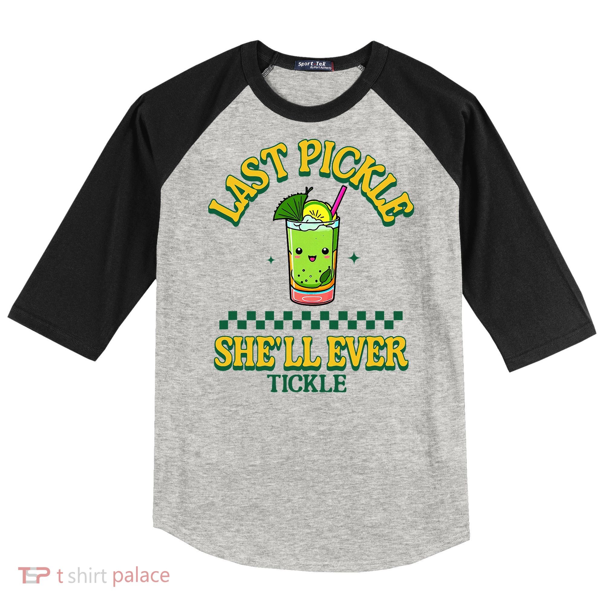 Last Pickle SheLl Ever Tickle Bachelorette Party Raglan Baseball Sleeve Shirt