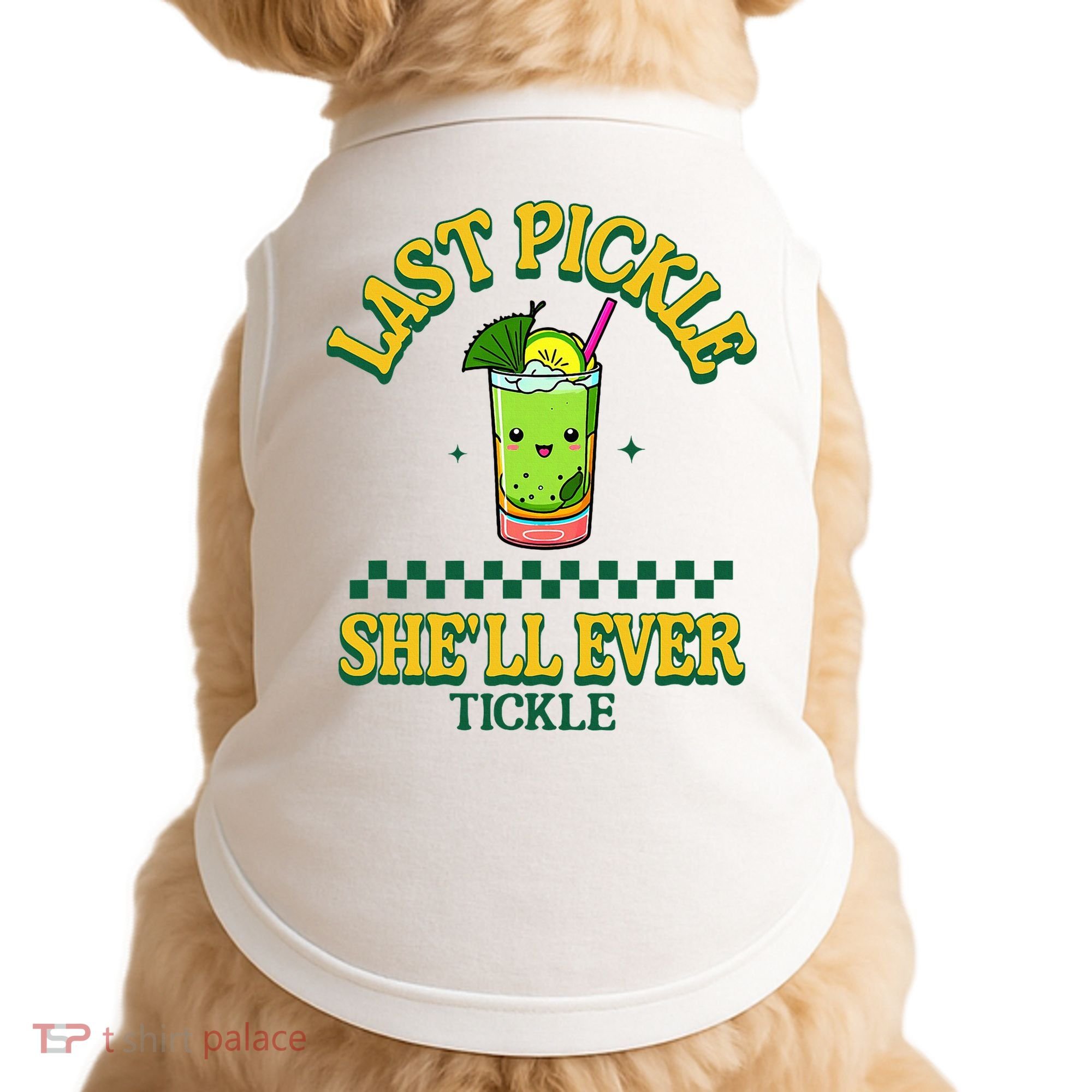 Last Pickle SheLl Ever Tickle Bachelorette Party Doggie Tank