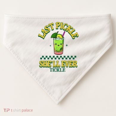 Last Pickle SheLl Ever Tickle Bachelorette Party USA-Made Doggie Bandana